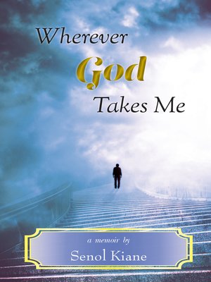 cover image of Wherever God Takes Me